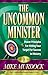 The Uncommon Minister Volume 1
