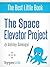 The Space Elevator Project