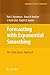 Forecasting with Exponential Smoothing: The State Space Approach (Springer Series in Statistics)