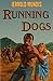 Running Dogs (The Shame & Glory Saga Book 5)