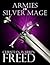 Armies of the Silver Mage (History of Malweir, #1)