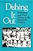 Dishing It Out: Waitresses and Their Unions in the Twentieth Century (Working Class in American History)