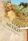 'Viva Mexico!' 'Viva Mexico!'