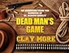 Dead Man's Game (An Adventure From The Casebook of Dr. Marcus Quigley 7)