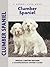 Clumber Spaniel (Comprehensive Owner's Guide)