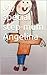My special step-mum Angelina (Different families Book 1)