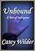 Unbound: A Tale of Indulgen...