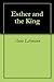 Esther and the King