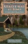 Book cover for Christmas By Design (Luna Lake Cabins, #2; Annie Acorn's Christmas Shorts, #6)