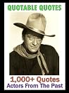 Quotable Quotes: Actors From The Past