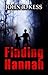 Finding Hannah by John R. Kess