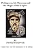 Pythagoras, his Theorem and  The Magic of his Triples (The New Mathematics for the Millions)