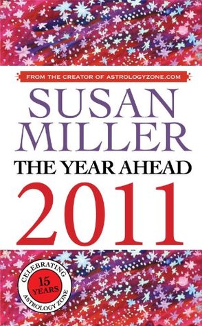 SUSAN MILLER THE YEAR AHEAD 2011
