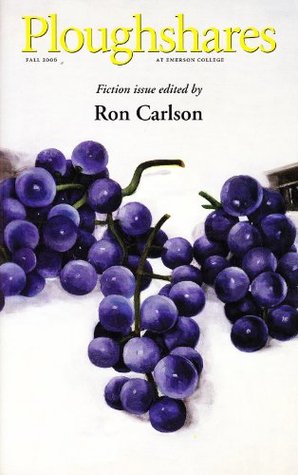 Ploughshares Fall 2006 Guest-Edited by Ron Carlson (Kindle Edition)