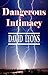 Dangerous Intimacy