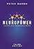 NeuroPower by Peter Burow