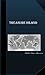 Treasure Island by Robert Louis Stevenson Treasure Island by Robert Louis Stevenson