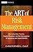 The ART of Risk Management: Alternative Risk Transfer, Capital Structure, and the Convergence of Insurance and Capital Markets (Wiley Finance Book 99)