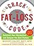 Crack the Fat-Loss Code: Outsmart Your Metabolism and Conquer the Diet Plateau