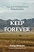 Keep Forever by Aleksandr Konstantinovich S...