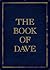 The Book of Dave