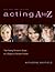 Acting A to Z: The Young Pe...