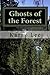 The Ghosts of the Forest