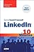 Sams Teach Yourself LinkedIn in 10 Minutes (Sams Teach Yourself -- Minutes)
