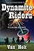 Dynamite Riders: 9/11 of the Old West