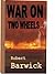 War on Two Wheels II