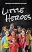 Little Heroes