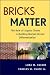 Bricks Matter: The Role of Supply Chains in Building Market-Driven Differentiation (Wiley and SAS Business Series)