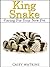 King Snakes: Caring For Your New Pet