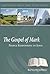 The Gospel of Mark by Charles Glidewell