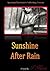 Sunshine After Rain