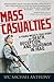Mass Casualties by Michael  Anthony