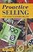 Proactive Selling by Roger Goetze