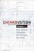 Chinnovation: How Chinese I...