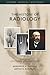 The History of Radiology