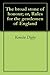 The broad stone of honour; or, Rules for the gentlemen of Eng... by Kenelm Henry Digby