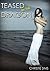 Teased by the Dragon (Dragon Erotica)