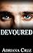 Devoured (Erotic Romance)