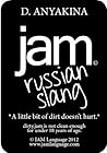JAM.russian slang...