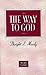 The Way To God: Moody Classics Series