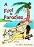 A Fool in Paradise
