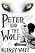 Peter and the Wolf