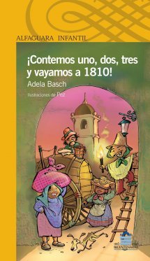 ¡Contemos uno, dos, tres y vayamos a 1810! (Paperback)