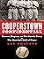 Cooperstown Confidential: Heroes, Rogues, and the Inside Story of the Baseball Hall of Fame