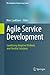 Agile Service Development: Combining Adaptive Methods and Flexible Solutions (The Enterprise Engineering Series)