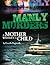 Manly Murders: A Mother Wit...